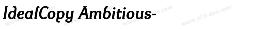 IdealCopy Ambitious字体转换